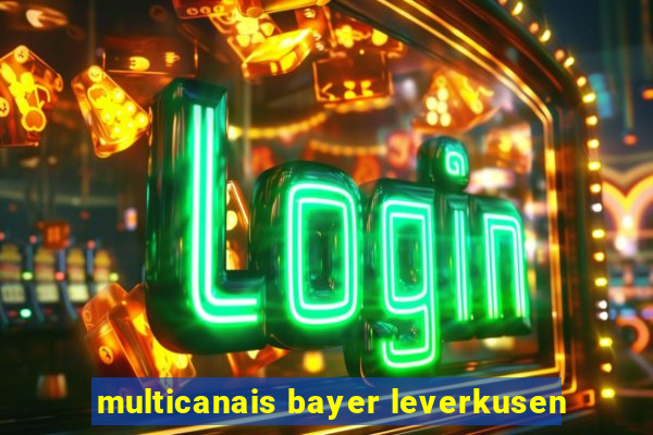 multicanais bayer leverkusen